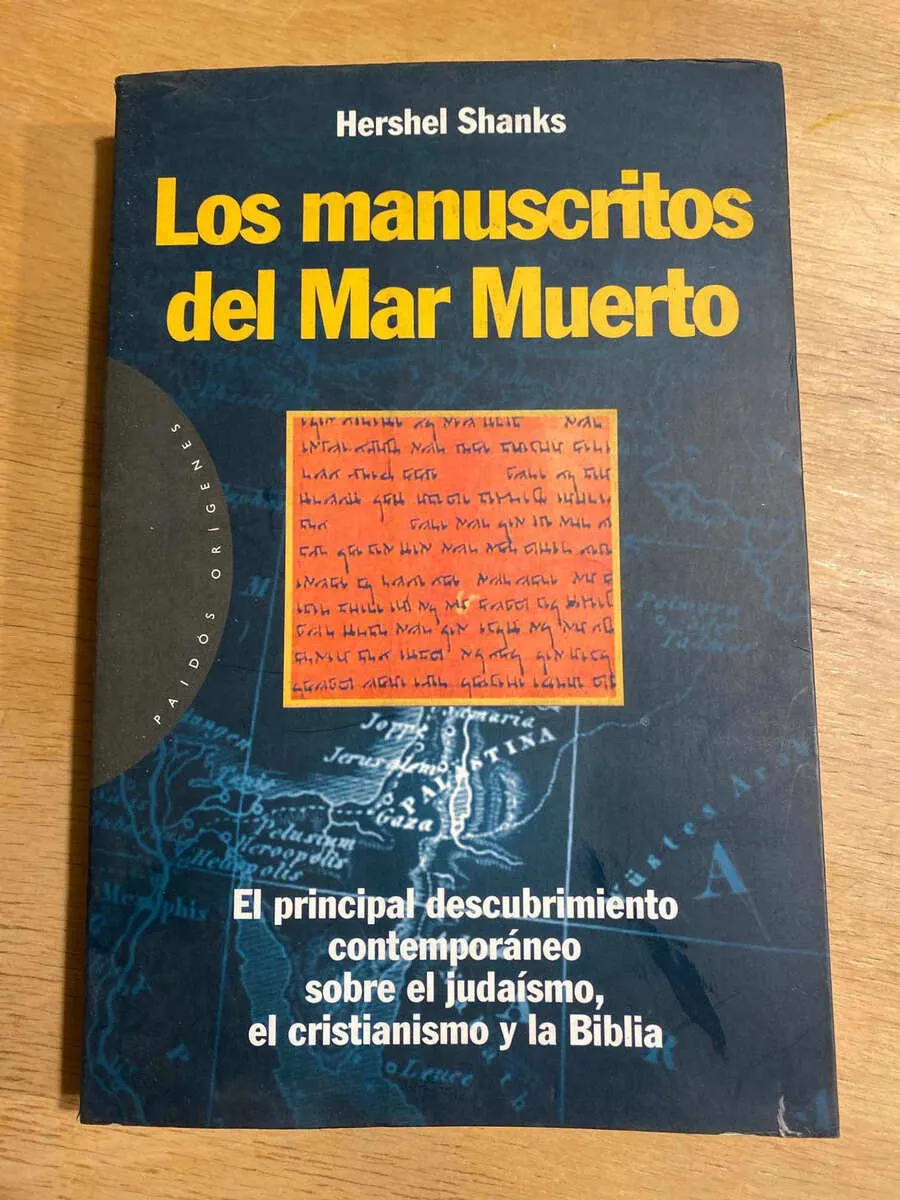 Los Manuscritos Del Mar Muerto - Shanks, Hershel (S1)