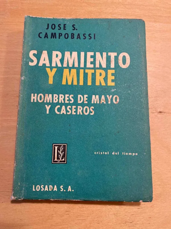 Tapa de Sarmiento Y Mitre. Hombres De Mayo Y Caseros- Campobassi (o2