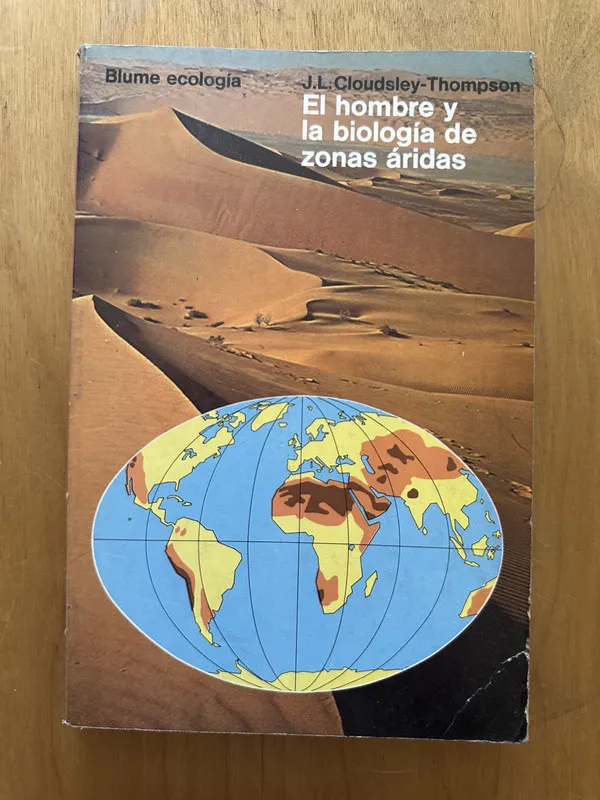 El hombre y la biologia de las zonas aridas- Cloudsley (2b1