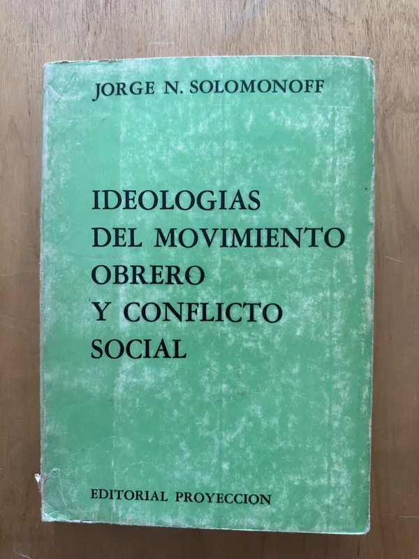 Ideologias del movimiento obrero y el - Solomonoff (2b1)