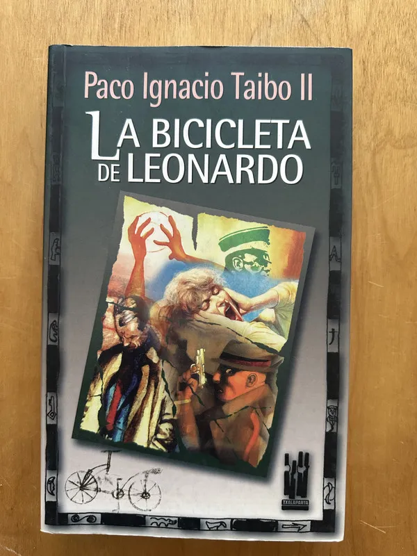 La bicicleta de Leonardo - Taibo II, Paco Ignacio (2b1)