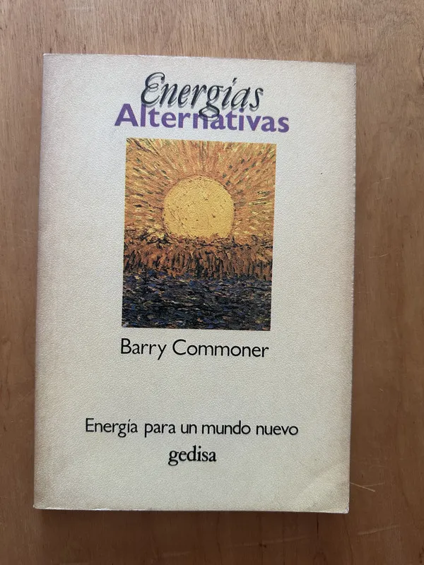 Energias Alternativas - Commoner, Barry (2b1)