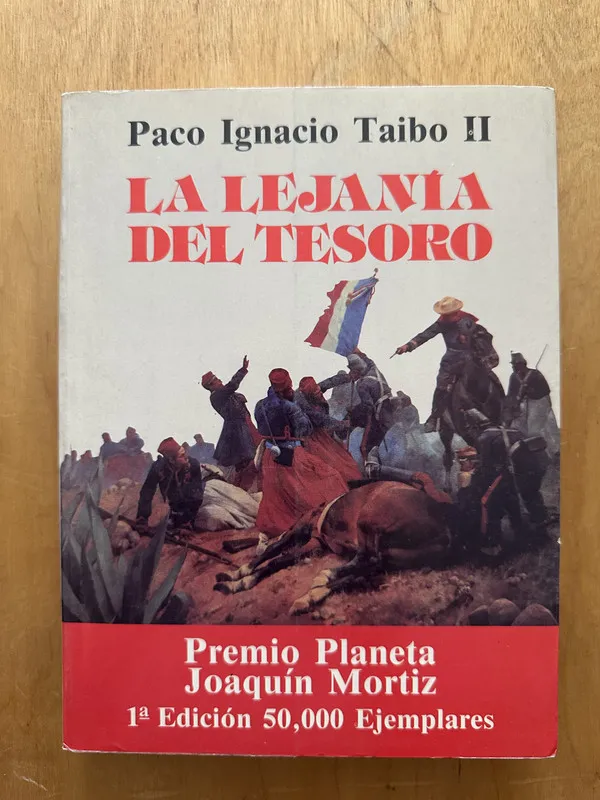 La lejania del tesoro - Taibo II, Paco Ignacio (2b1)