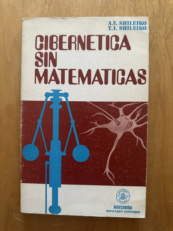 Cibernetica sin matematicas - Shileiko (2b1)