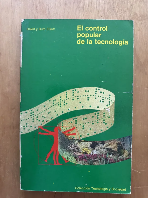 El control popular de la tecnologia - Elliot (2b1)