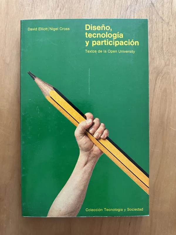 Diseño, tecnologia y participacion -- Elliot, D.; Cross(2b1