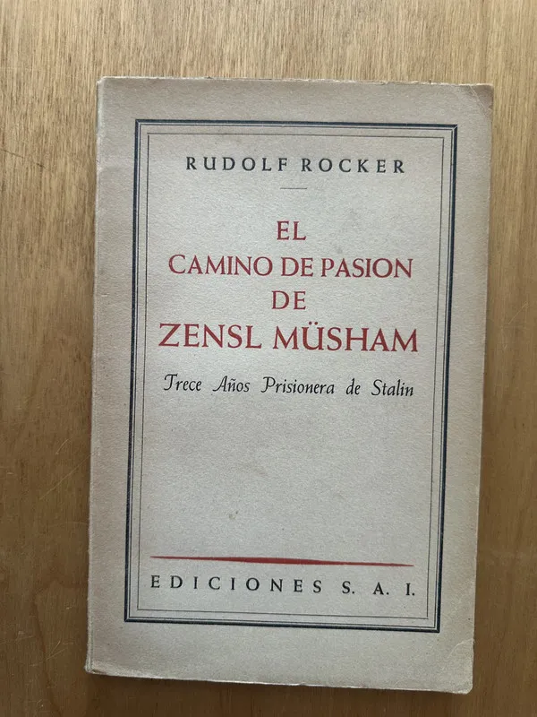 El camino de pasion de Zensl Musham - Rocker, Rudolf (2f6)