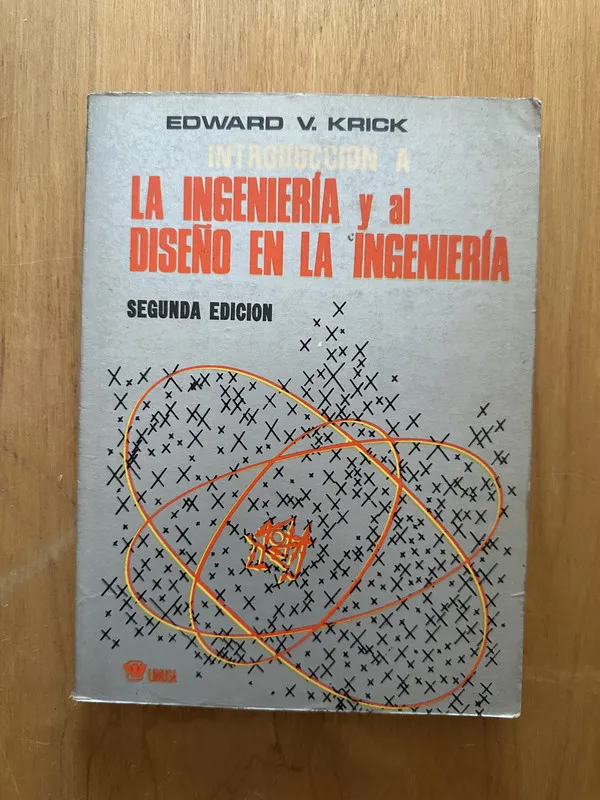 Tapa de Introduccion a la ingenieria y al diseño en la- Krick (2f6)