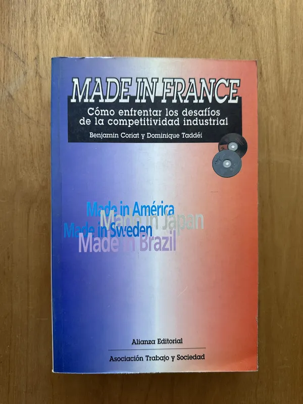 Made in France - Coriat, Benjamin; Taddei, Dominique (2f6)
