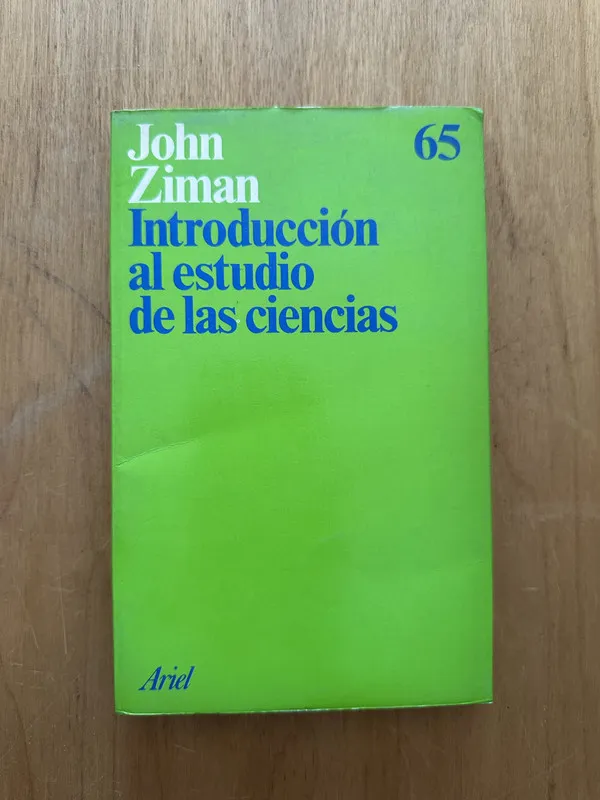 Introduccion al estudio de las ciencias - Ziman, John (2f6)