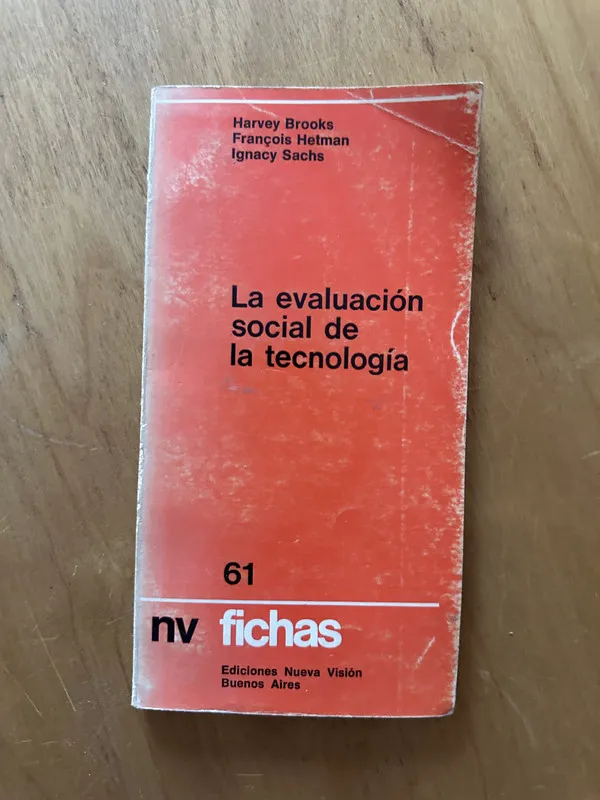La evaluacion social de la tecnologia - Brooks; Hetman (2f6