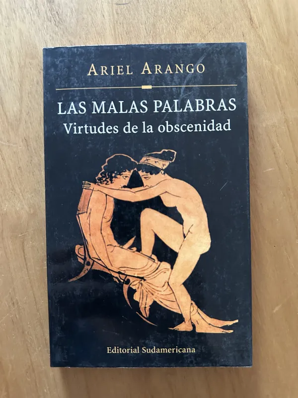 Las malas palabras - Arango, Ariel (2f6)