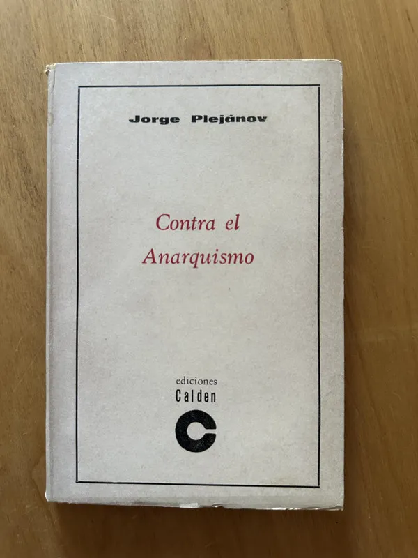 Contra el Anarquismo - Plejanov, Jorge (2f6)