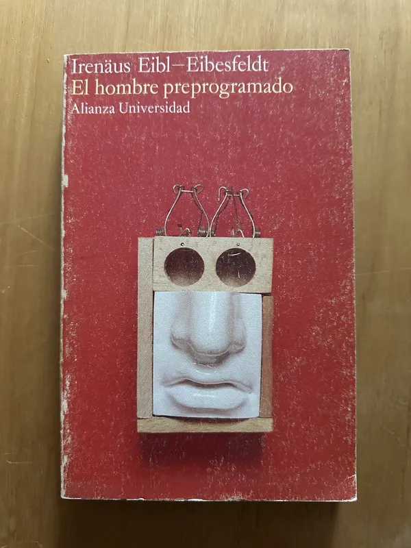 El hombre preprogramado - Eibl-Eibesfeldt, Irenaus (2f5)