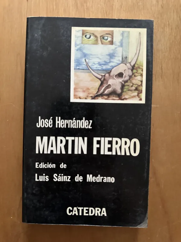 Martin Fierro (ed. De Luis Sainz de Medrano- Hernandez (2f5
