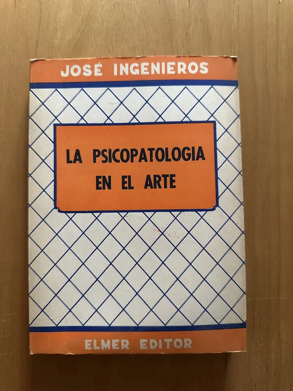 Obras completas 3 psicopatologia en el arte- Ingenieros (2f