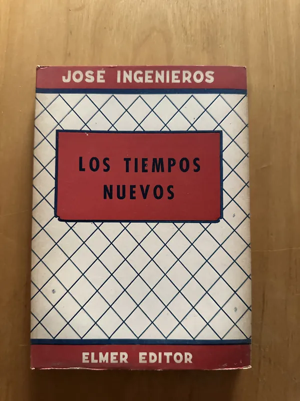 Obras completas Vol 16. Los tiempos nuevos- Ingenieros (2f5