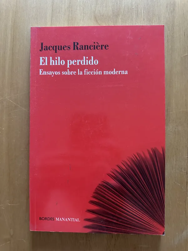 El hilo perdido - Ranciere, Jacques (2f4)