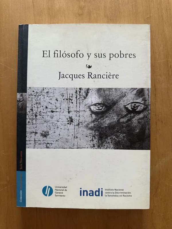 El filosofo y sus pobres - Ranciere, Jacques (2f4)