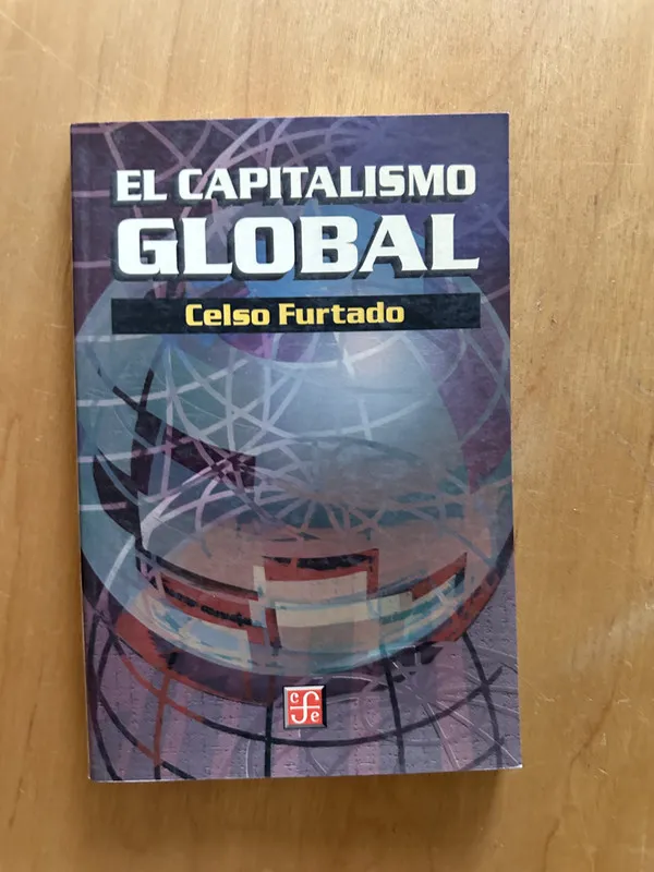 El capitalismo global - Furtado, Celso (2f4)