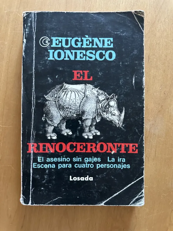 El Rinoceronte - Ionesco, Eugene (2f4)