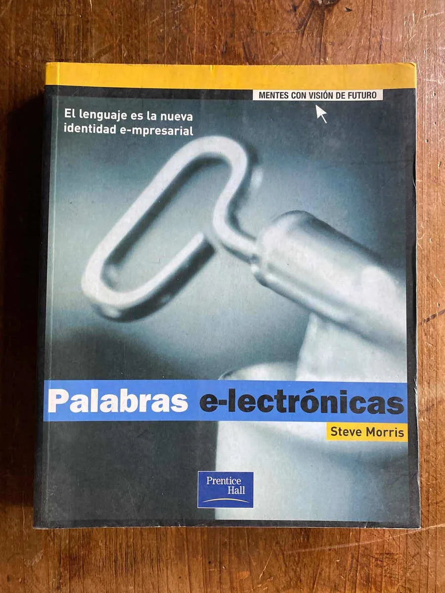Palabras E-lectronicas - Morris, Steve (W4)