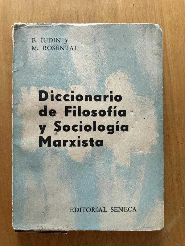 Tapa de Diccionario de filosofia y sociologia Marxista- Iudini (2h6