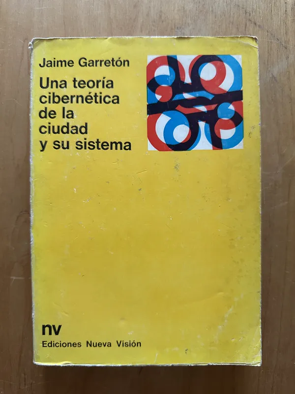 Una teoria cibernetica de la ciudad y su sis - Garreton(2h6