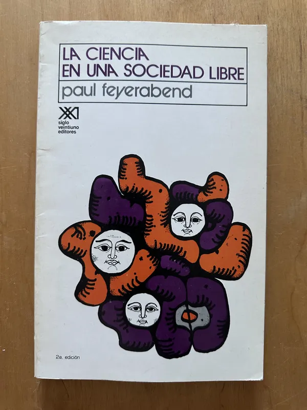 La ciencia en una sociedad libre - Feyerbend, Paul (2h5)