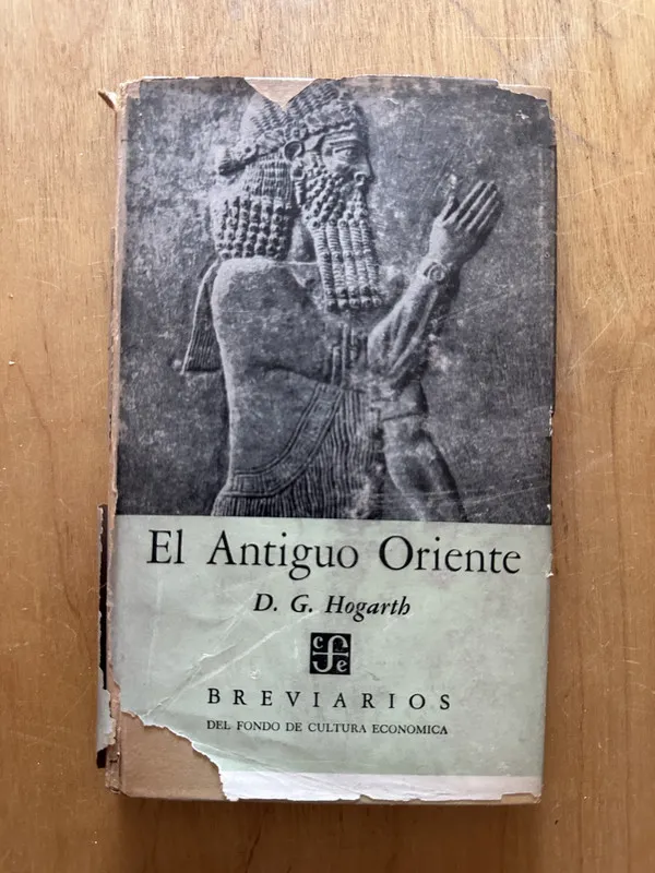 El antiguo Oriente - Hogarth, D. G. (2h5)