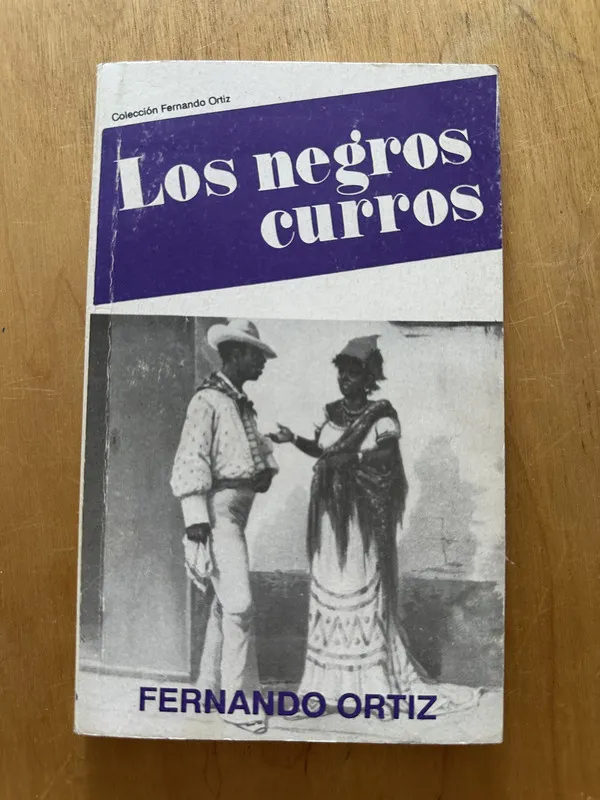 Los negros curros - Ortiz, Fernando (2h4)