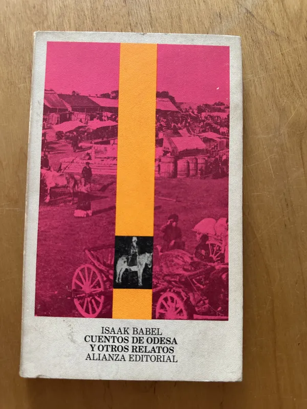 Cuentos de Odesa y otros relatos - Babel, Isaak (2h4)