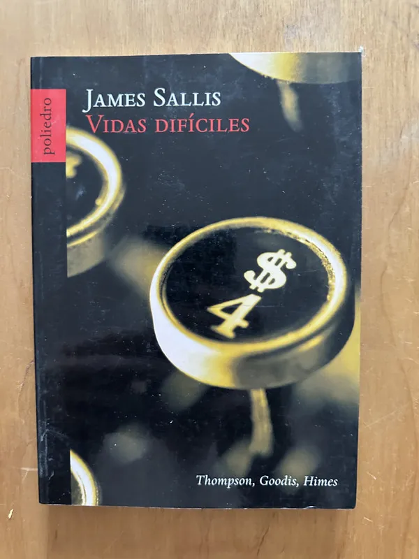 Vidas dificiles - Sallis, James (2h4)