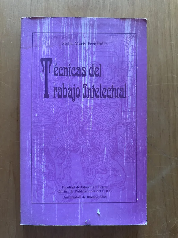 Tecnicas del trabajo Intelectual - Fernandez(2i6)