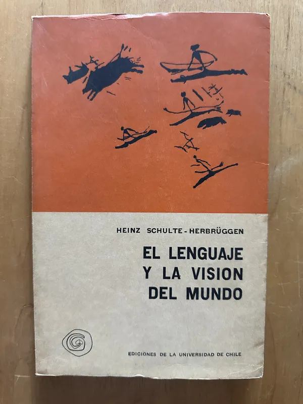 El lenguaje y la vision del mundo- Schulte- Herbruggen (2i6
