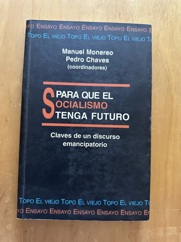 Para que el socialismo tenga futuro - Monereo (2i5)