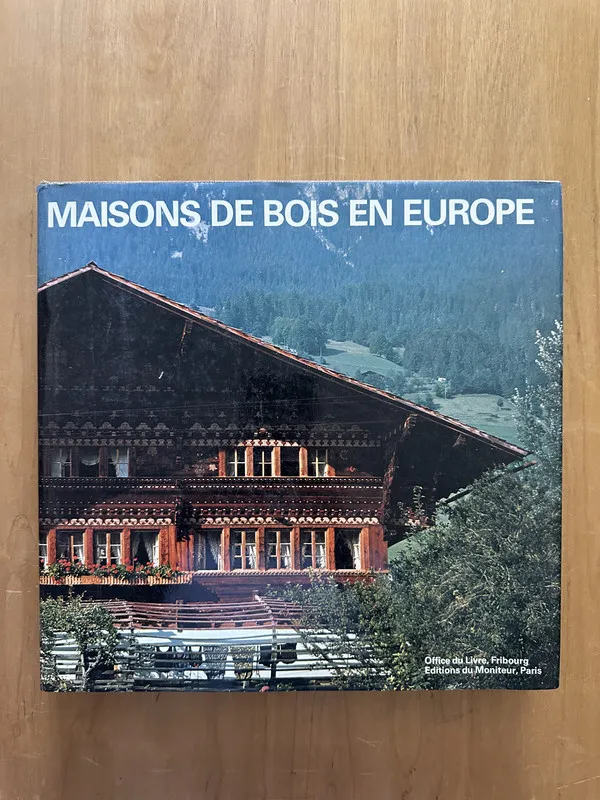 Maisons de bois en Europe - Suzuki, Makoto (2k7)