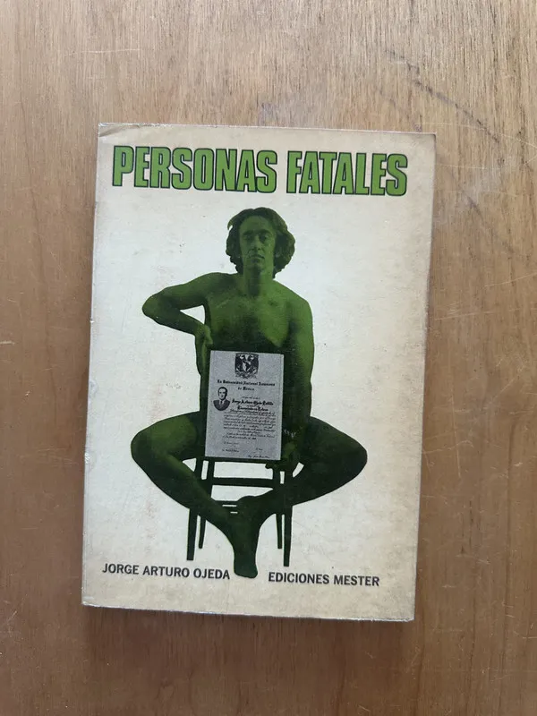 Personas fatales - Ojeda, Jorge Arturo (2i4)