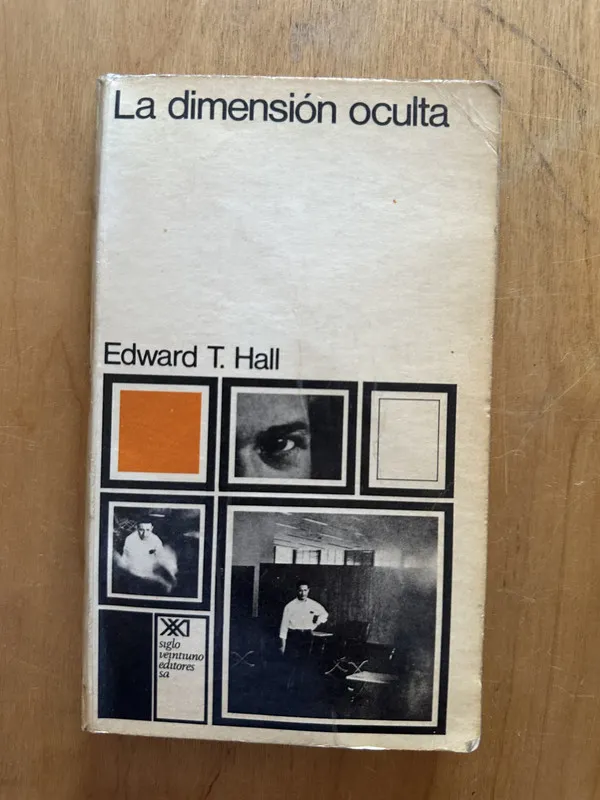 La dimension oculta - Hall, Edward (2i4)