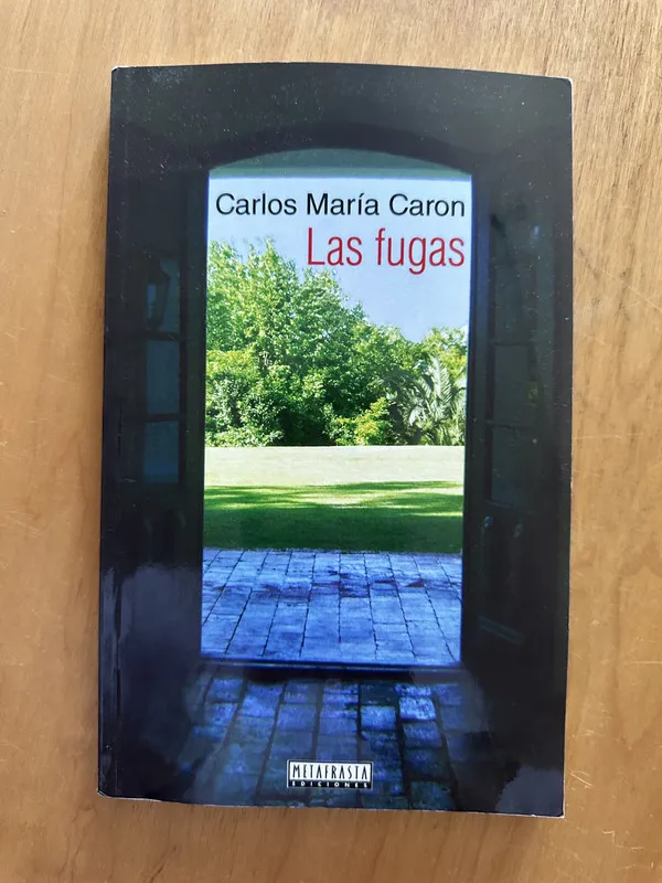 Las fugas - Caron, Carlos Maria (2i4)