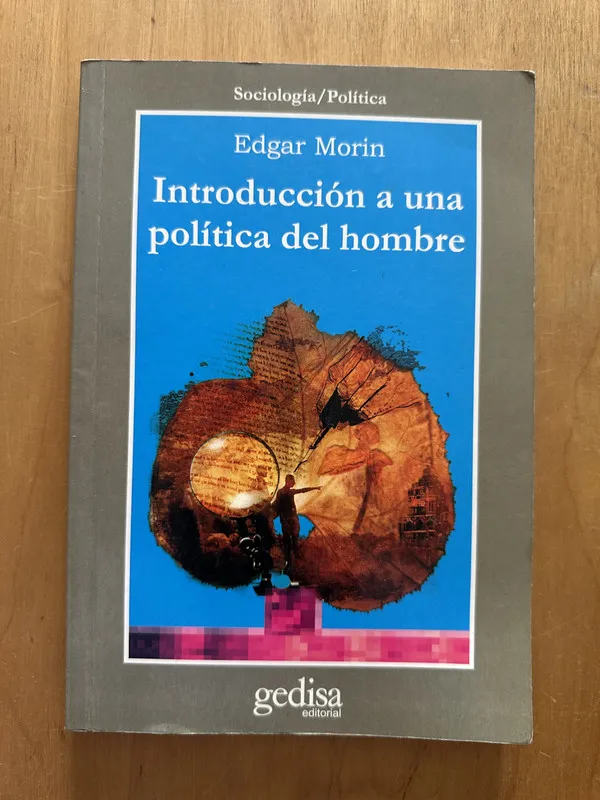 Introduccion a una politica del hombre - Morin, Edgar (2i4)