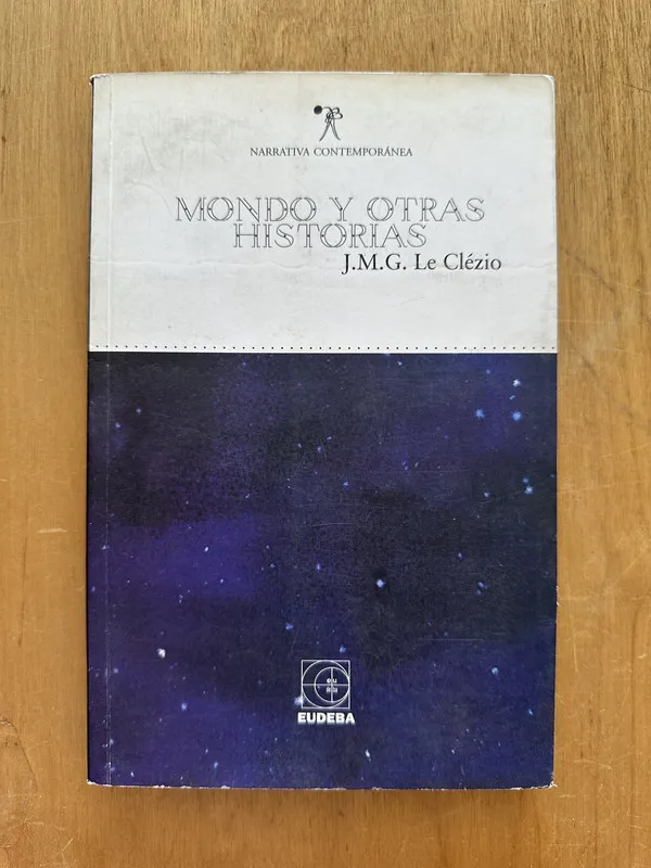 Mondo y otras historias - Le Clezio, J. M. G. (2h3)
