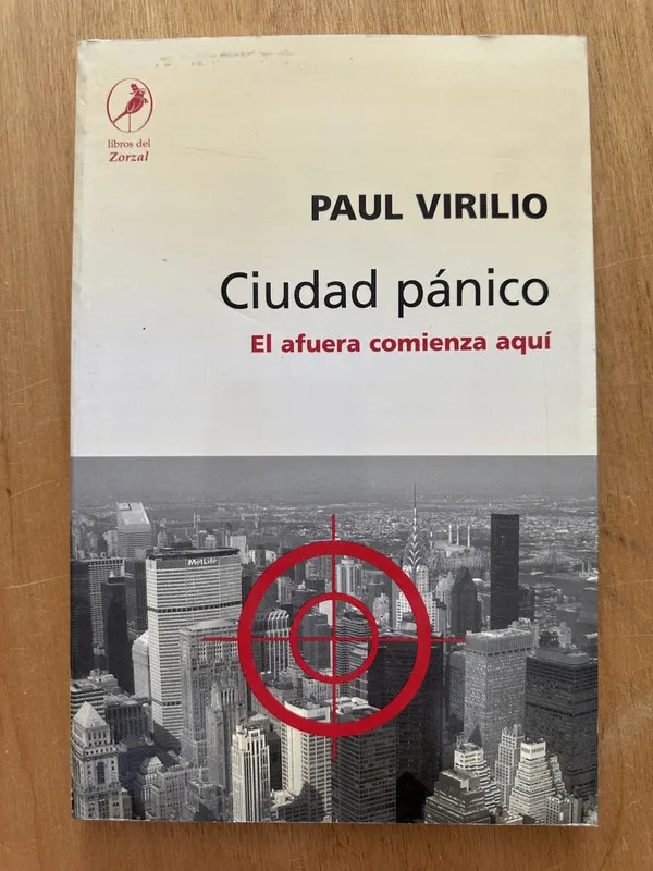Ciudad panico - Virilio, Paul (2h3)