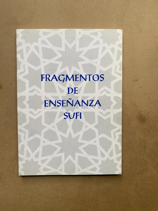 Tapa de Fragmentos de Enseñanza Sufi - (casa)