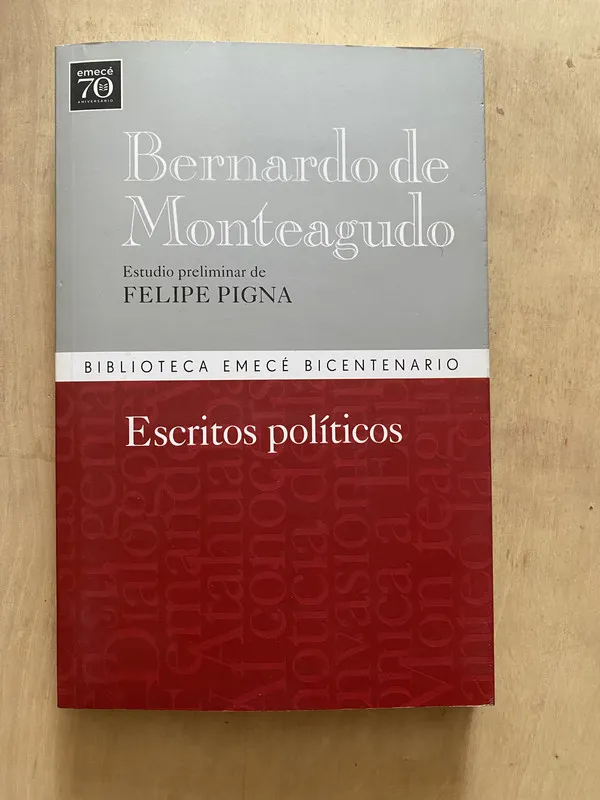 Escritos politicos - De Monteagudo, Bernardo (2 e 4)