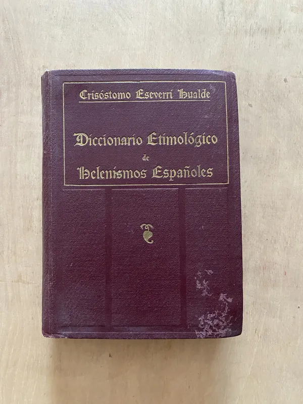 Diccionario etimologico de helenismos- Eseverri Hualde (2e5