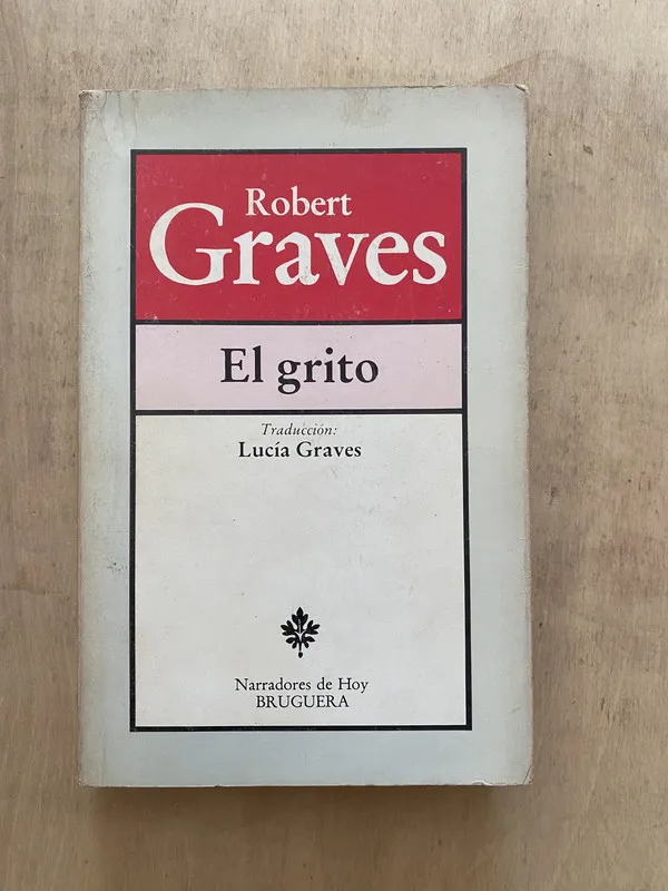El grito - Graves, Robert (2 e 5)