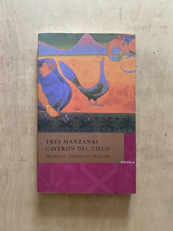 Tres Manzanas cayeron del cielo - Aharonian Marcom (2 e 6)