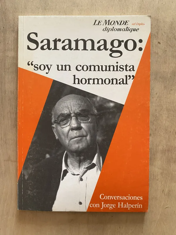 Conversaciones con Jorge Halperin - Saramago (2 e 6)