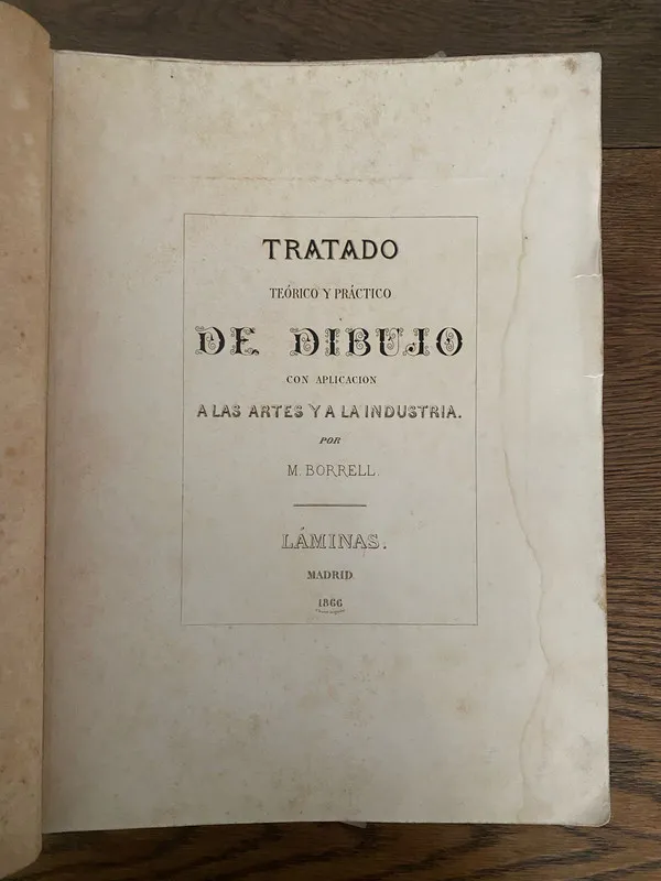 Tratado teorico y practico de dibujo- Borrell Y Folch (casa